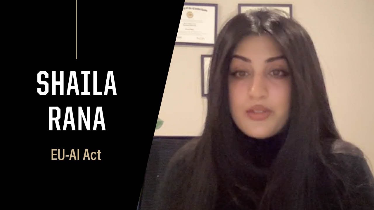 Shaila Rana EU-AI Act